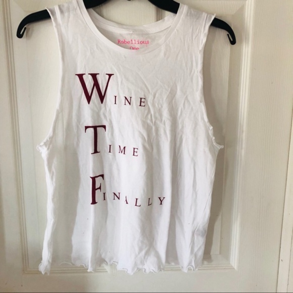NWOT White WTF wine time finally cut off half cropped muscle top Size large